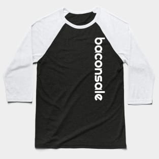 Vertical White Print Baconsale Baseball T-Shirt